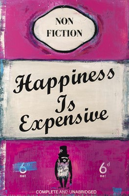 Lot 217c - James McQueen (British 1977-), 'Happiness Is Expensive', 2022