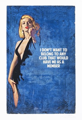 Lot 22 - Connor Brothers (British Duo), 'I Don’t Want To Belong To Any Club That Would Have Me As A Member (Blue)', 2019