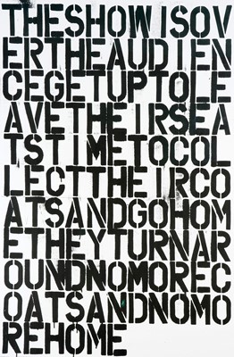 Lot 47 - Felix Gonzalez-Torres Christopher Wool (Collaboration), 'Untitled (The Show is Over)', 1993 - 2019
