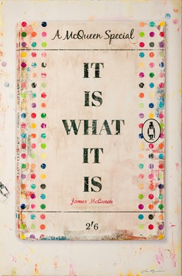 Lot 128 - James McQueen (British 1977-), 'It Is What It Is', 2023