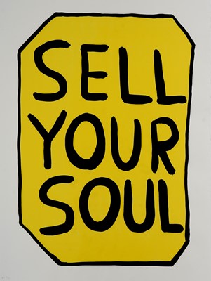 Lot 60 - David Shrigley (British 1968-), 'Sell Your Soul', 2012