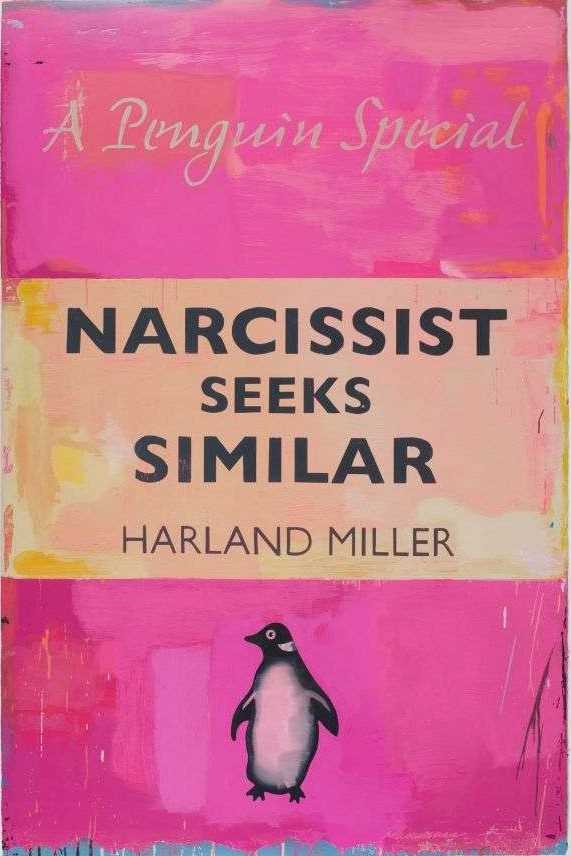 Lot 142 - Harland Miller (British 1964-), 'Narcissist Seeks Similar (Large)', 2021