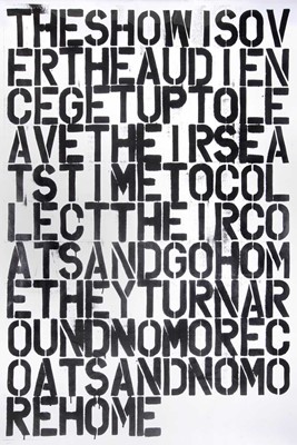 Lot 30 - Christopher Wool & Felix Gonzalez-Torres (Collaboration), 'Untitled (The Show is Over)', 1993 - 2019