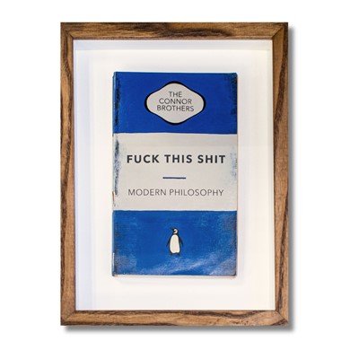 Lot 26 - Connor Brothers (British Duo), 'Fuck This Shit', 2022