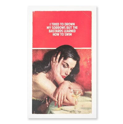Lot 21 - Connor Brothers (British 1968-), ‘I Tried To Drown My Sorrows But The Bastards Learned How To Swim’, 2015