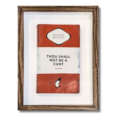 Lot 30 - Connor Brothers (British Duo), 'Thou Shall Not Be A Cunt', 2022