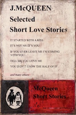 Lot 143 - James McQueen (British 1977-), 'Short Love Stories', 2024