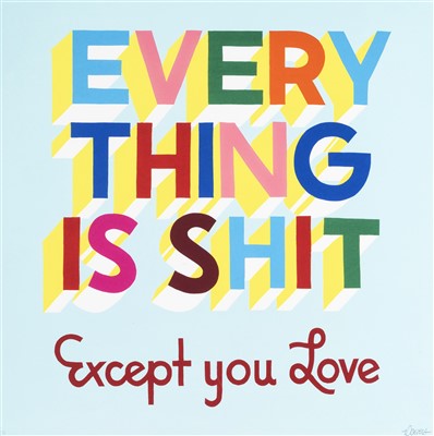 Lot 280 - Stephen Powers (American b.1968), ‘Everything Is Shit (BK Version 1), 2012