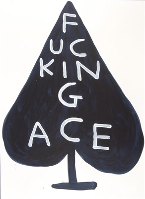 Lot 315 - David Shrigley (British b.1968), ‘Fucking Ace’, 2018
