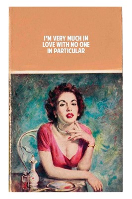 Lot 16 - Connor Brothers (British Duo), 'I'm Very Much In Love With No One In Particular', 2017