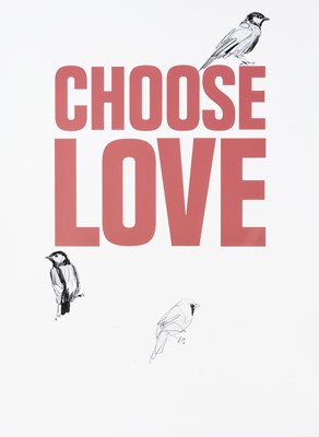 Lot 12 - Charming Baker (British 1964-), 'Choose Love', 2019